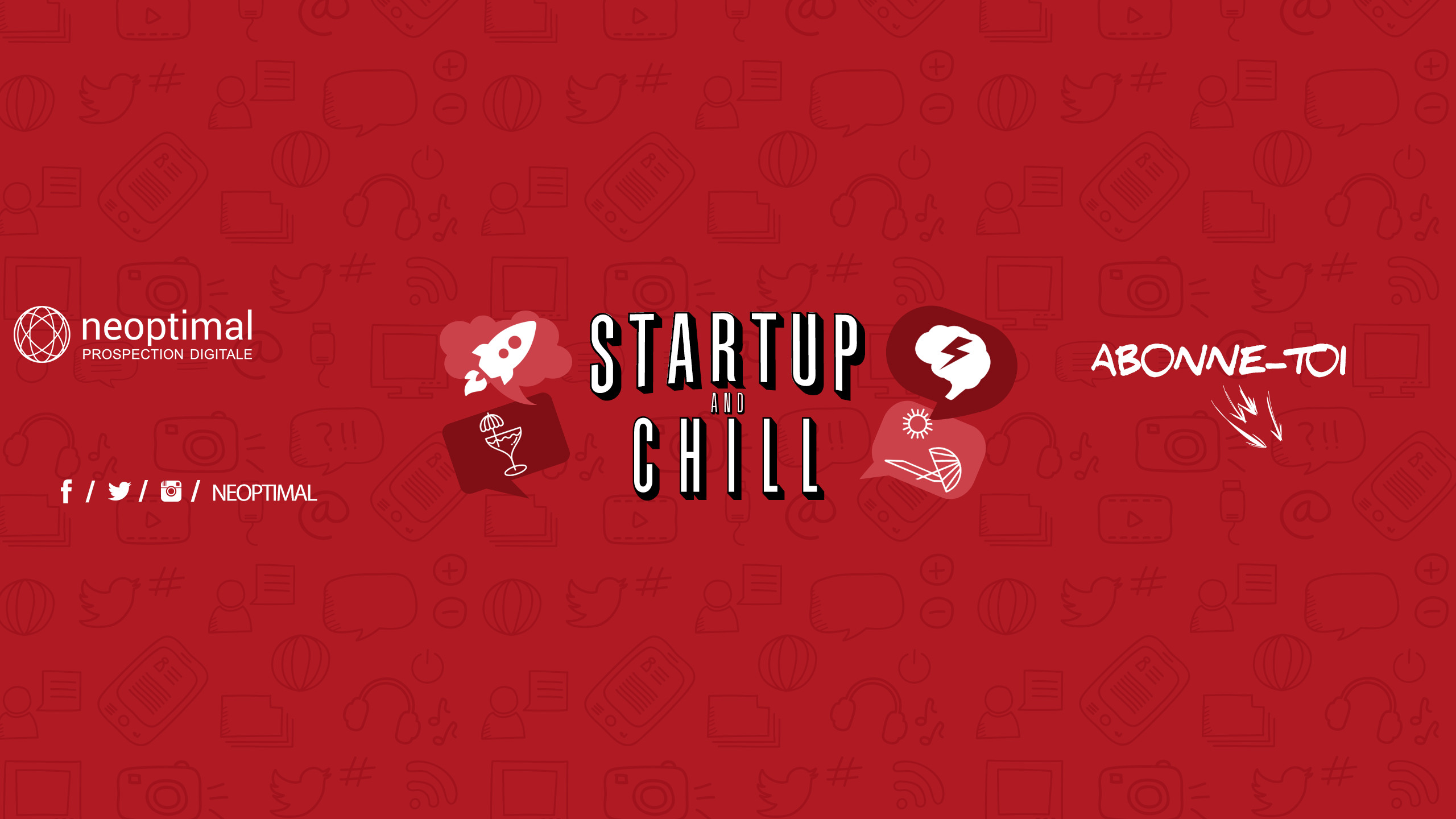 Bannière Startup And Chill YouTube New